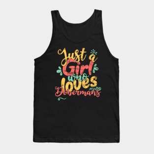 Just A Girl Who Loves Dobermans Gift product Tank Top